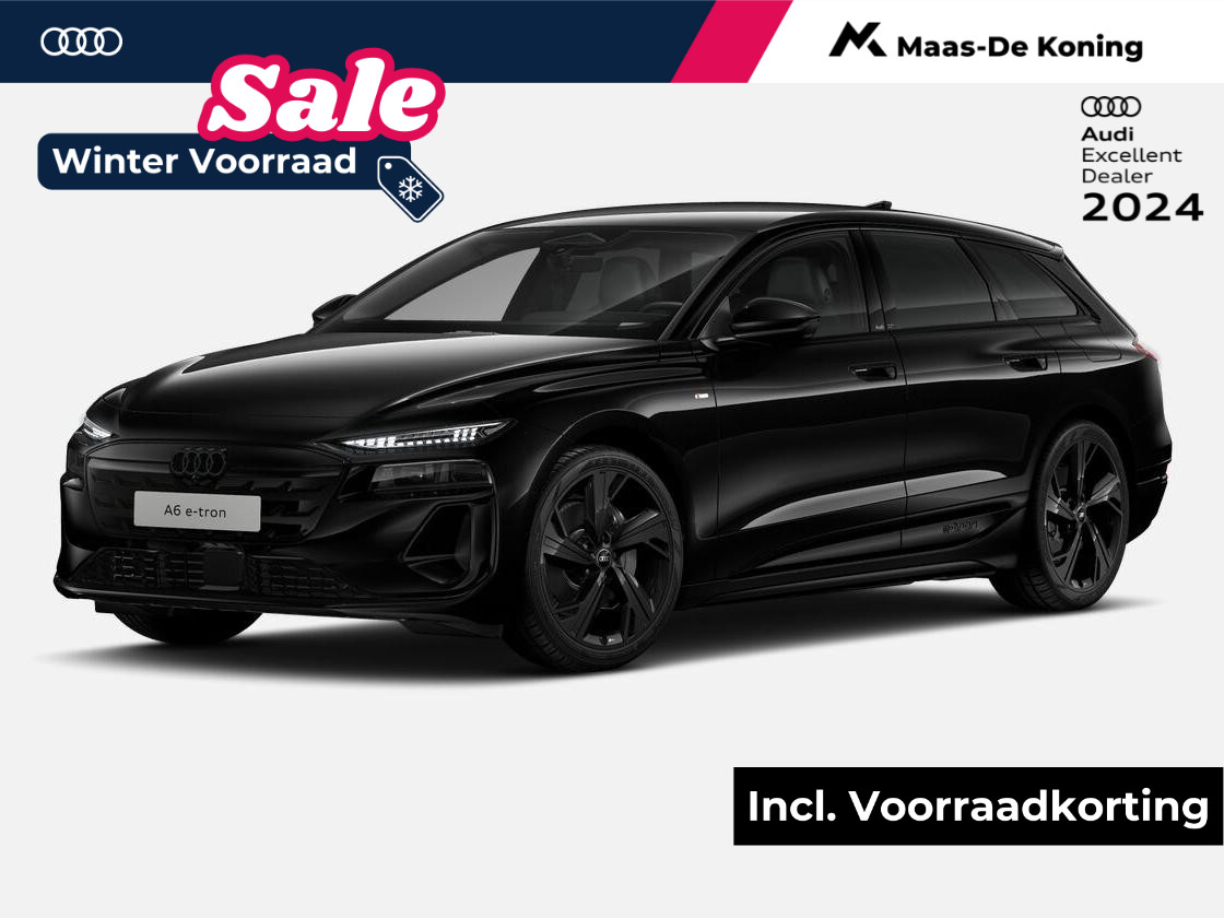 Audi A6 e-tron Advanced edition e-tron 270kW/367pk 100kWh Avant E Audi A6 Avant e-tron Advanced edition performance 367 PK · Tech plus pakket · Sportstoelen leder · Privacy glas · Optiekpakket zwart plus