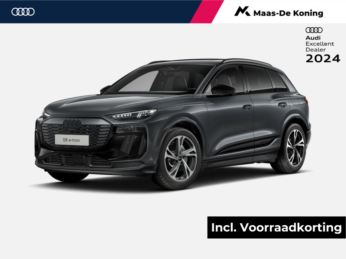 Audi Q6 e-tron Launch Edition (B1) e-tron 185kW/252pk 83Kwh Hatc Audi Q6 e-tron Launch Edition e-tron 252pk Audi Q6 e-tron Launch edition · Tech pakket · Glazen panoramadak