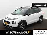 Citroen C3 Aircross 1.2 PureTech S&S Shine AUTOMAAT | PDC V+A | CAMERA | APPLE CARPLAY+ANDROID AUTO | HOGE INSTAP |