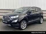 Ford EcoSport 1.0 EcoBoost Titanium | NL 1e eigenaar |