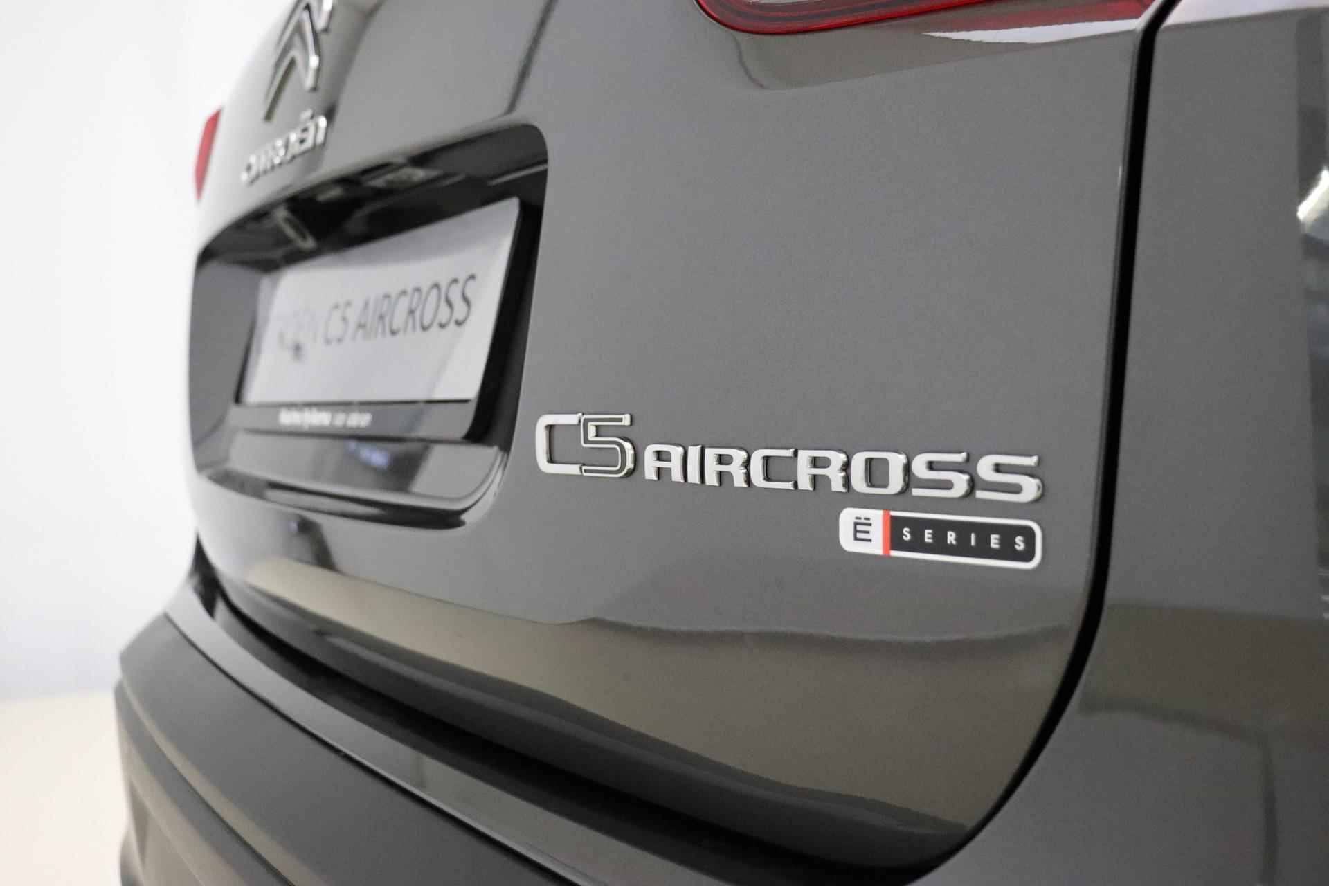 Citroën C5 Aircross 1.2 Hybrid ë-Series | NIEUW | Mild Hybride | Schuif-/kanteldak | Elektr. achterklep | Winter Pack | Comfort Seats | LED koplampen | Navi | Achteruitrijcamera | PHC Vering - 17/41